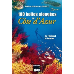 100 Belles plongées en côte d'azur