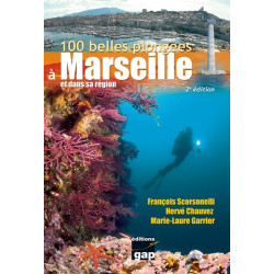 100 belles plongées à Marseille et dans sa région - 2ème edition